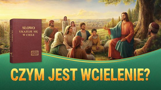 Czym jest wcielenie?