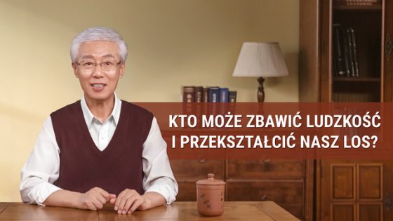 Seria kazań: W poszukiwaniu prawdziwej wiary | „Kto może zbawić ludzkość i przekształcić nasz los?”