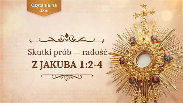 Skutki prób – radość z Jakuba 1:2-4